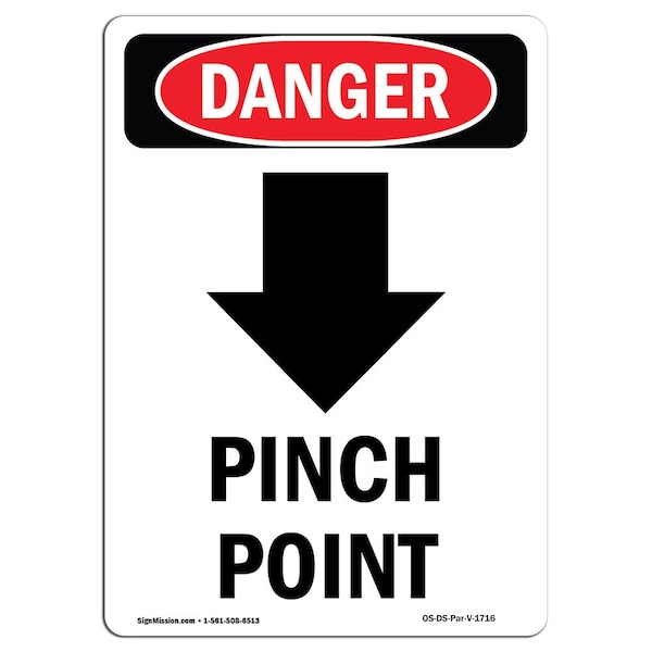 OSHA Sign, Pinch Point, 18in X 12in Rigid Plastic, 12" W, 18" L, Portrait, OS-DS-P-1218-V-1716